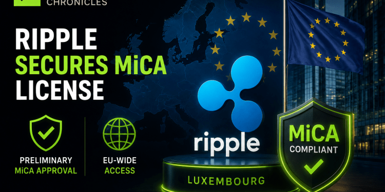 Ripple Moves Closer to Full EU Expansion With Preliminary MiCA Approval