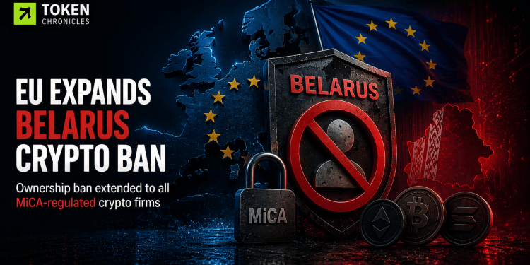 EU expands Belarus Crypto restrictions Under MiCA as sanctions tighten