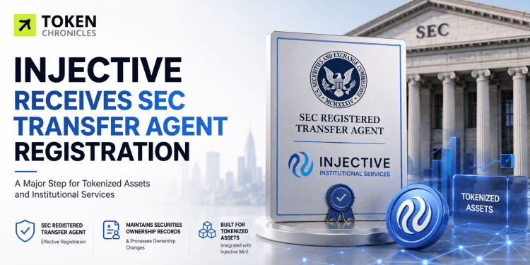 Injective Affiliate Secures SEC Registration as Transfer Agent for Institutional Services
