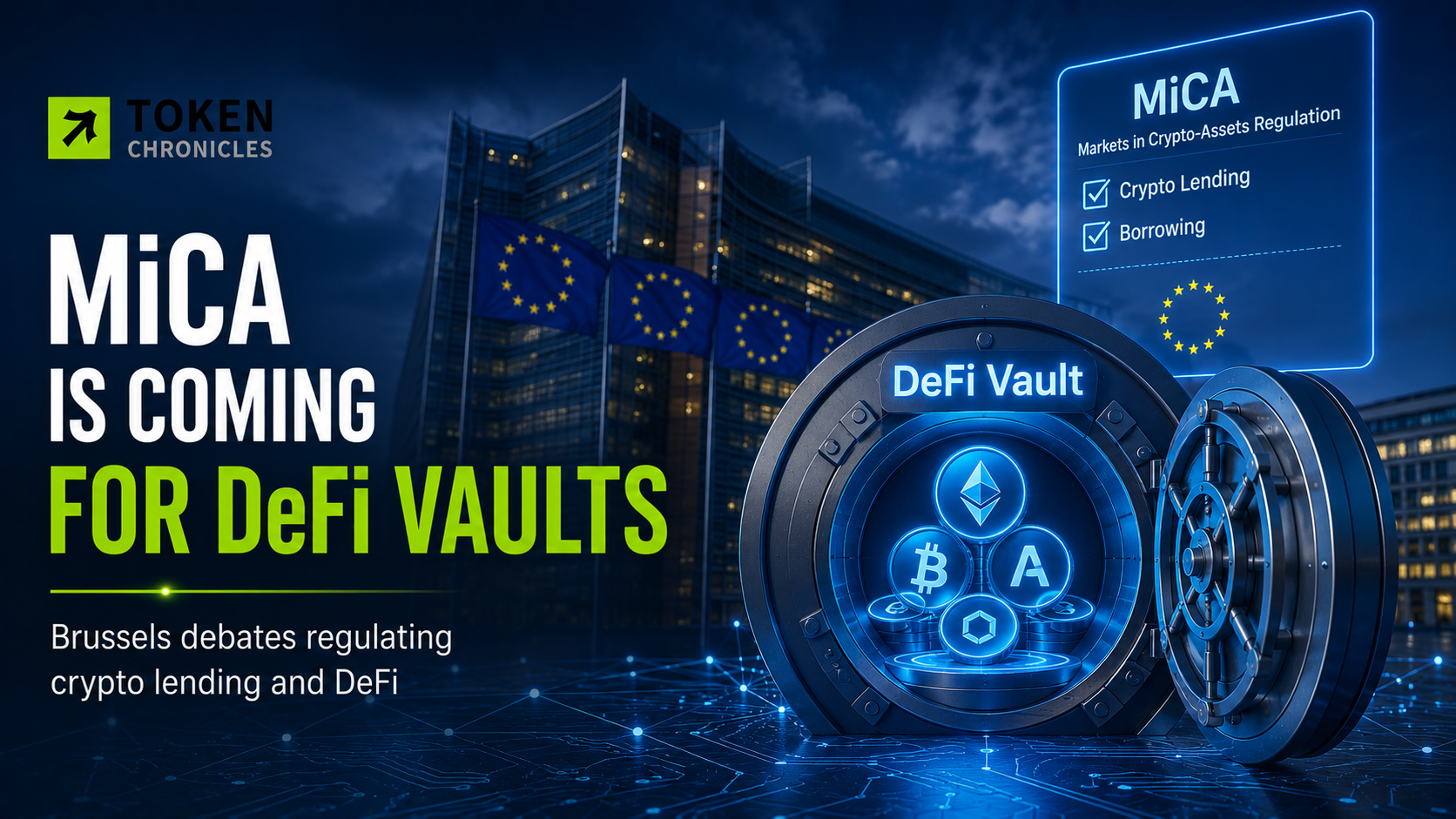 MiCA Could Bring DeFi Lending Into Europe’s Regulatory Crosshairs