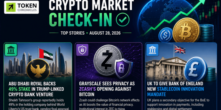 Crypto Market Check-In: UAE Capital, Zcash Privacy and UK Stablecoin Policy