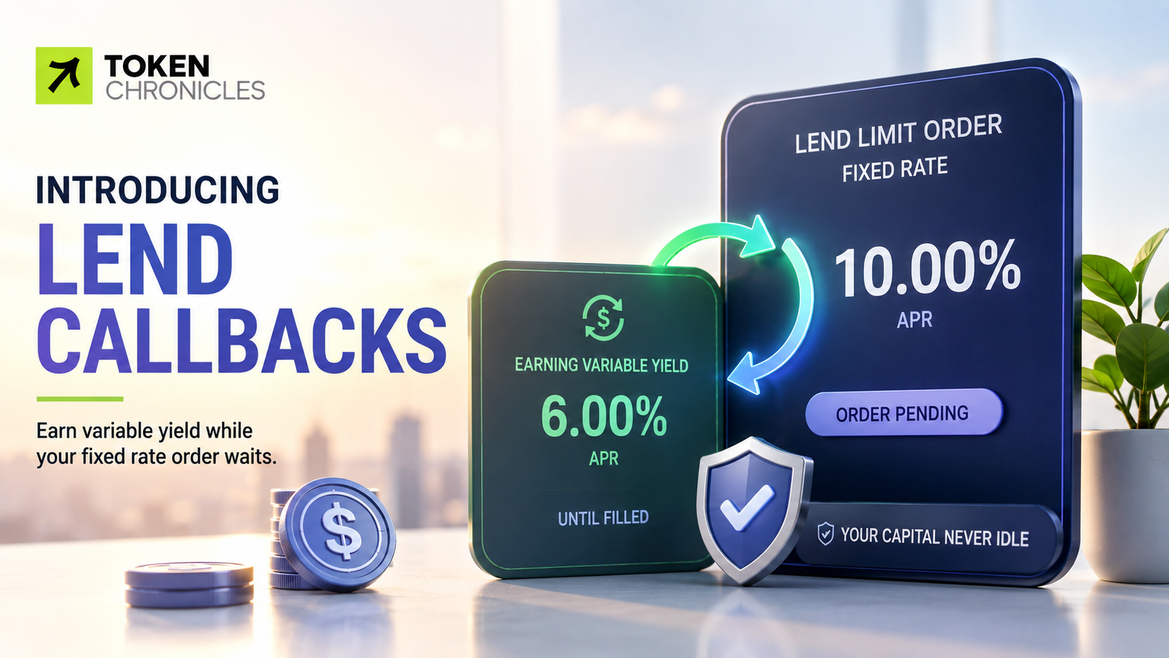 Introducing Lend Callbacks: Turning Idle Lending Orders Into Yield-Bearing Capital