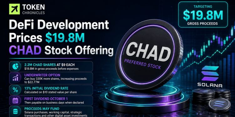 DeFi Development Prices $19.8M CHAD Preferred Stock Offering